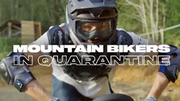 Mountain Bikers In Quarantine