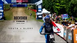 RockShox Trek Race Team | Youth + Glory: Episode 6