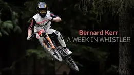 Bernard Kerr:  A Week in Whistler