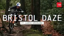 Bristol Daze Featuring Laurie Greenland