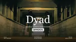 DYAD - Brendan Howey & Jesse Munden