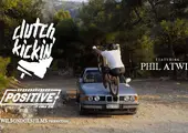 Watch: Phil Atwill - Clutch Kickin'