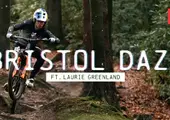 Watch: Bristol Daze Featuring Laurie Greenland
