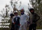 Watch: Specialized Gravity Team Camp in Portugal