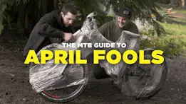 The MTB Guide to April Fools' Day