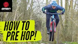 How To Pre Hop On A Mountain Bike | MTB Skills