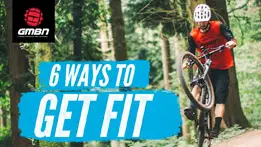 6 Ways To Get Fit By Riding Your Mountain Bike