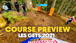 Les Gets Downhill World Cup Course Preview with Brook MacDonald