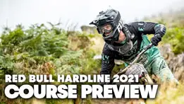 Bernard Kerr's Course Preview | Red Bull Hardline 2021