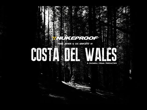 Nukeproof: Costa Del Wales; Mike Jones and Cai Grocott