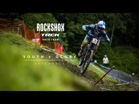 RockShox Trek Race Team | Youth + Glory: Episode 4