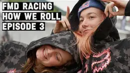 FMD Racing | How We Roll | Episode 3