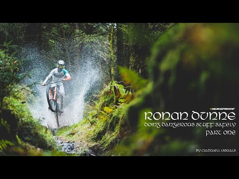 Ronan Dunne: Doing Dangerous Stuff Safely, Part 1