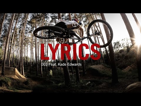 Lyrics 003 featuring Kade Edwards