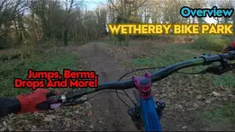 Awesome Trails at Wetherby Bike Park!