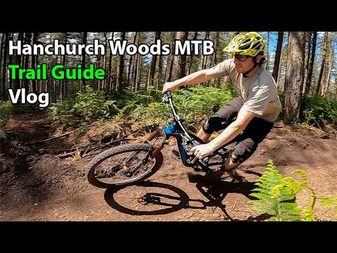 Hanchurch Woods MTB Trail Guide - Stoke on Trent