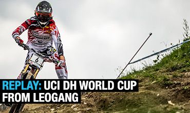 Replay: UCI DH World Cup from Leogang