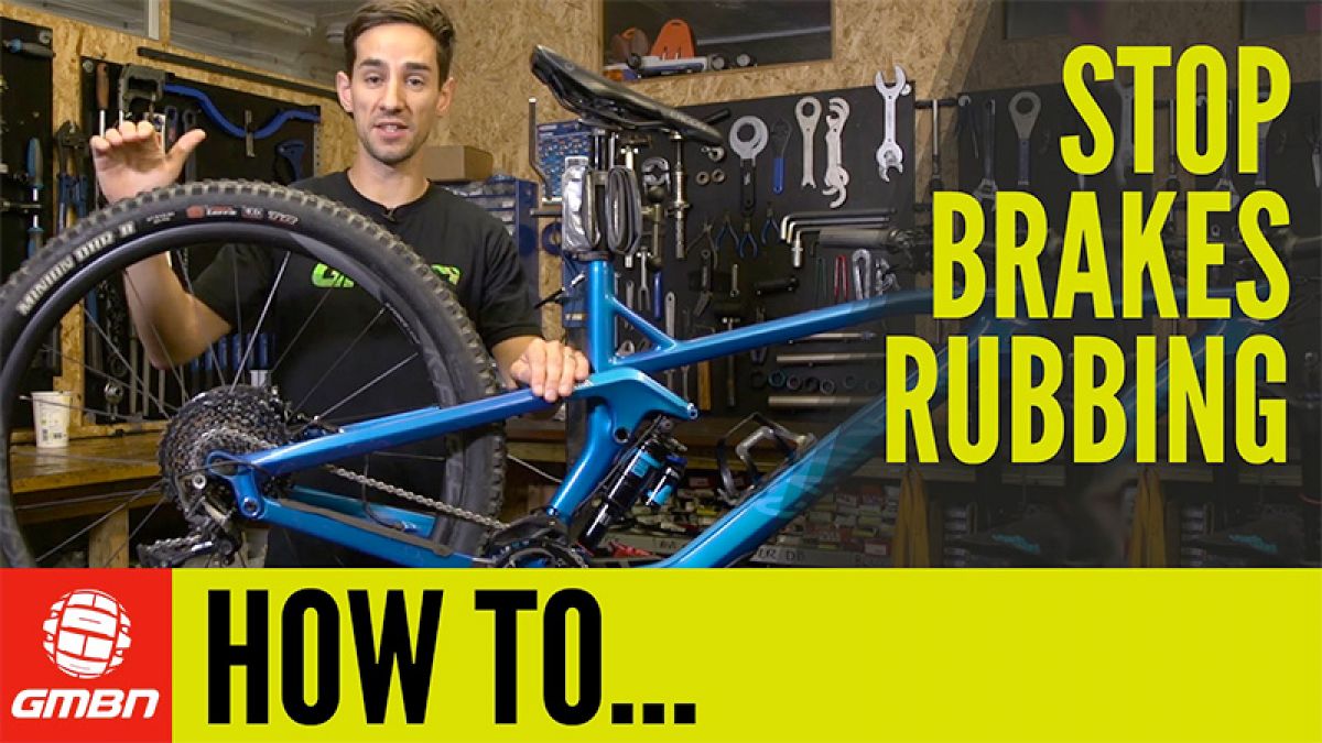 How To Stop Your Brakes Rubbing More Dirt