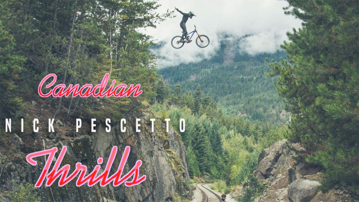 Nick Pescetto - Canadian Thrills