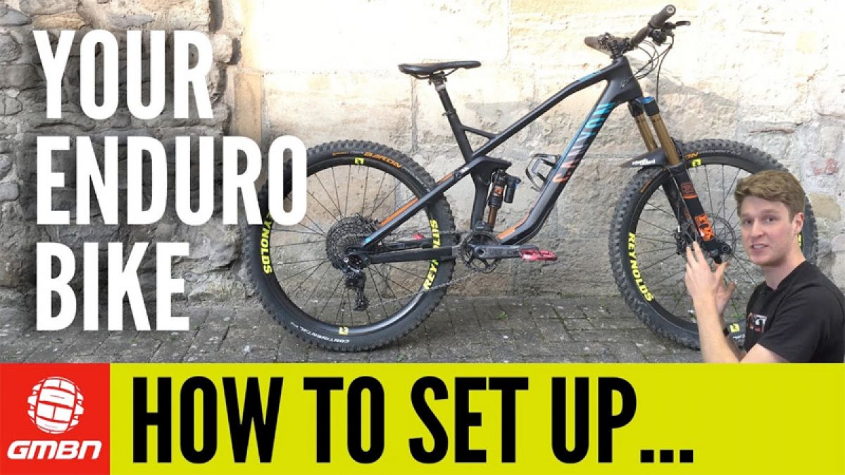 How To Set Up An Enduro Mountain Bike