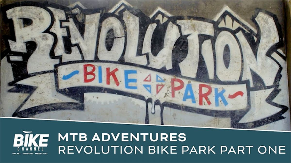 Mountain Bike Adventures II - Revolution Bike Park