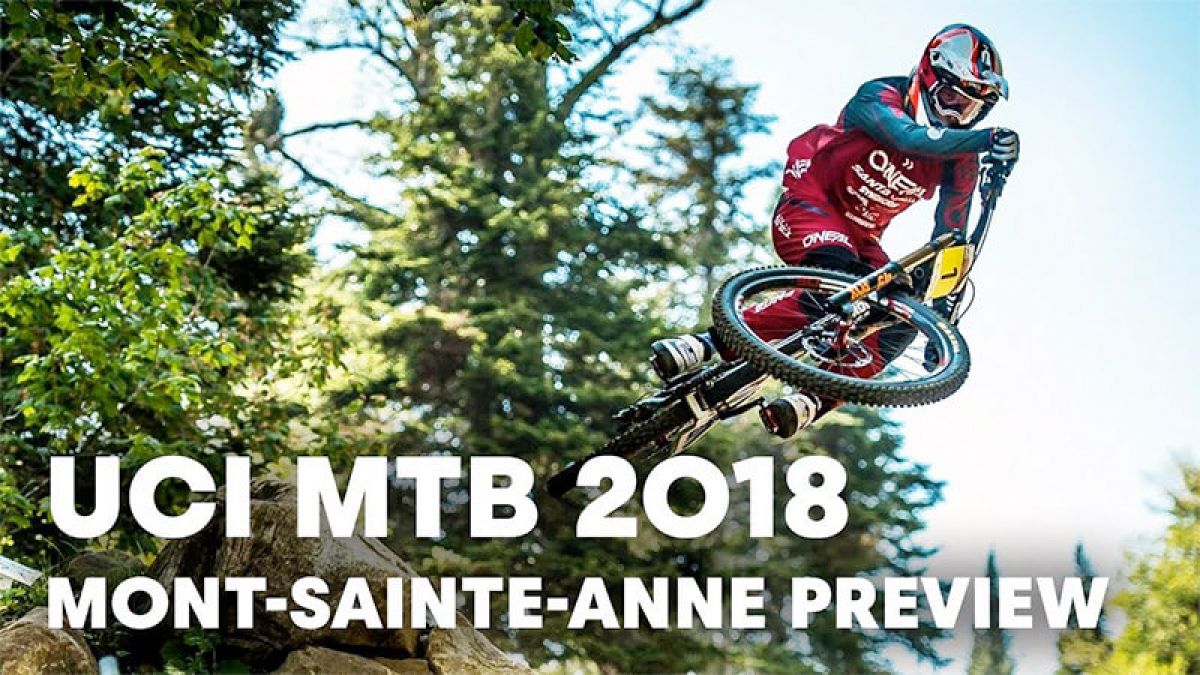 Video: Practice Highlights - Mont-Sainte-Anne DH World Cup