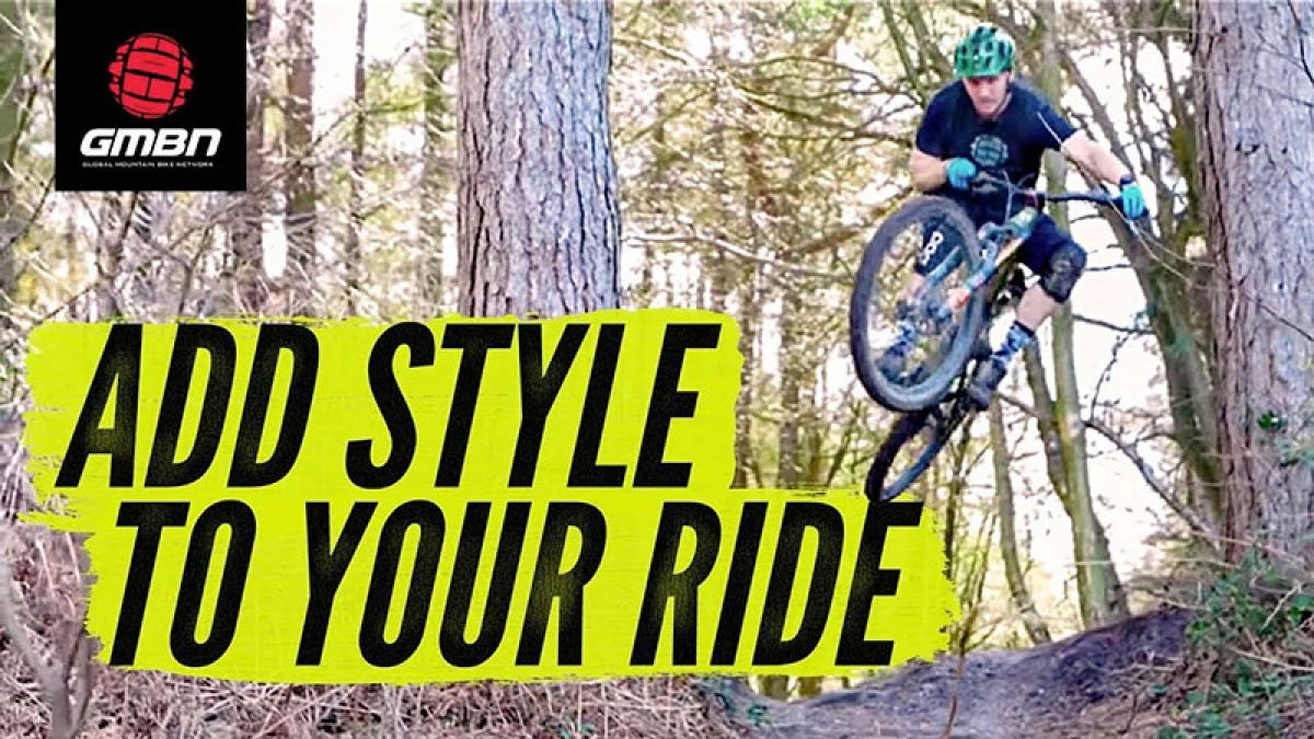 Watch: How To Be Stylish On Your Mountain Bike | MTB Skills