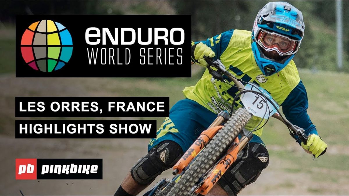 VIDEO: EWS Les Orres Highlights 2019 - Round 5