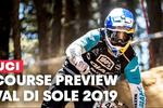 Video: Course Preview with Marcelo Gutierrez - Val Di Sole DH World Cup 2019