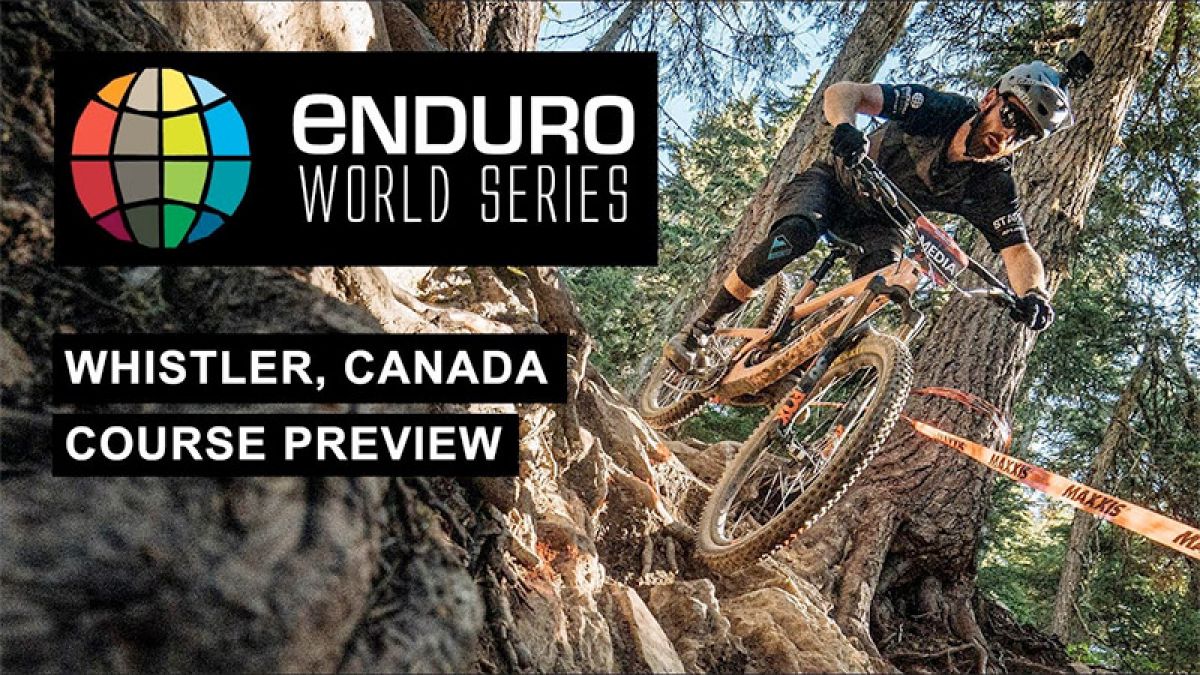 Video: EWS Whistler 2019 Course Preview