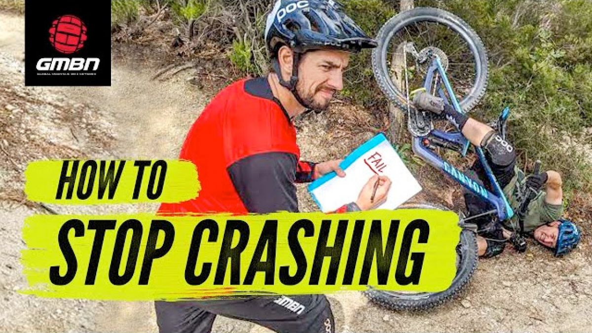 VIDEO: How To Stop Crashing On Your Mountain Bike