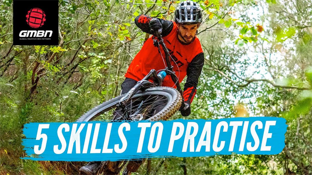 Watch: Top 5 Essential Skills For Mountain Bikers To Practise