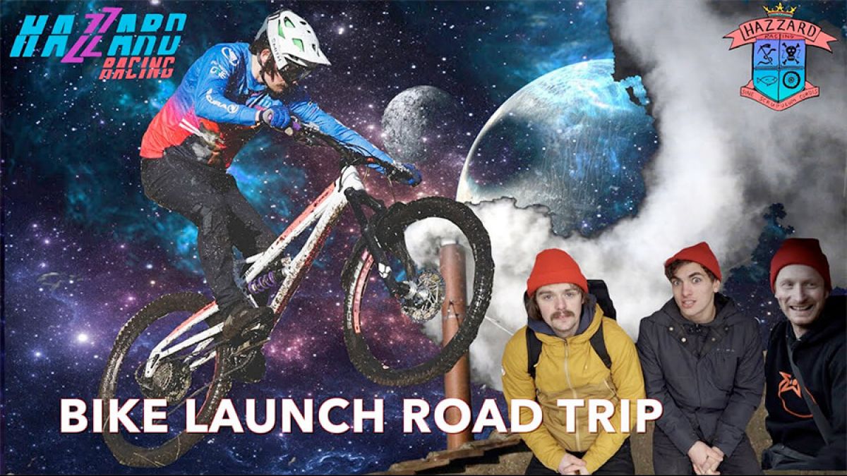 Watch: Hazzard Racing - Bike Launch Road Trip