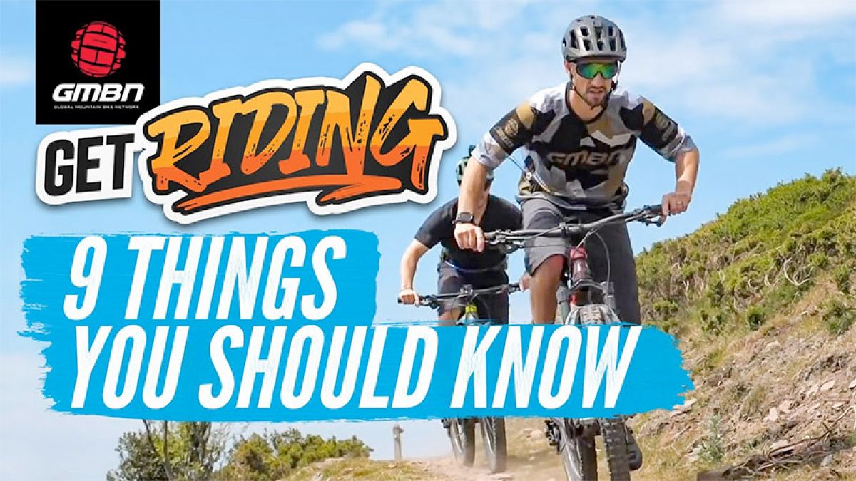 Watch: 9 Things Every Beginner Mountain Biker Should Know