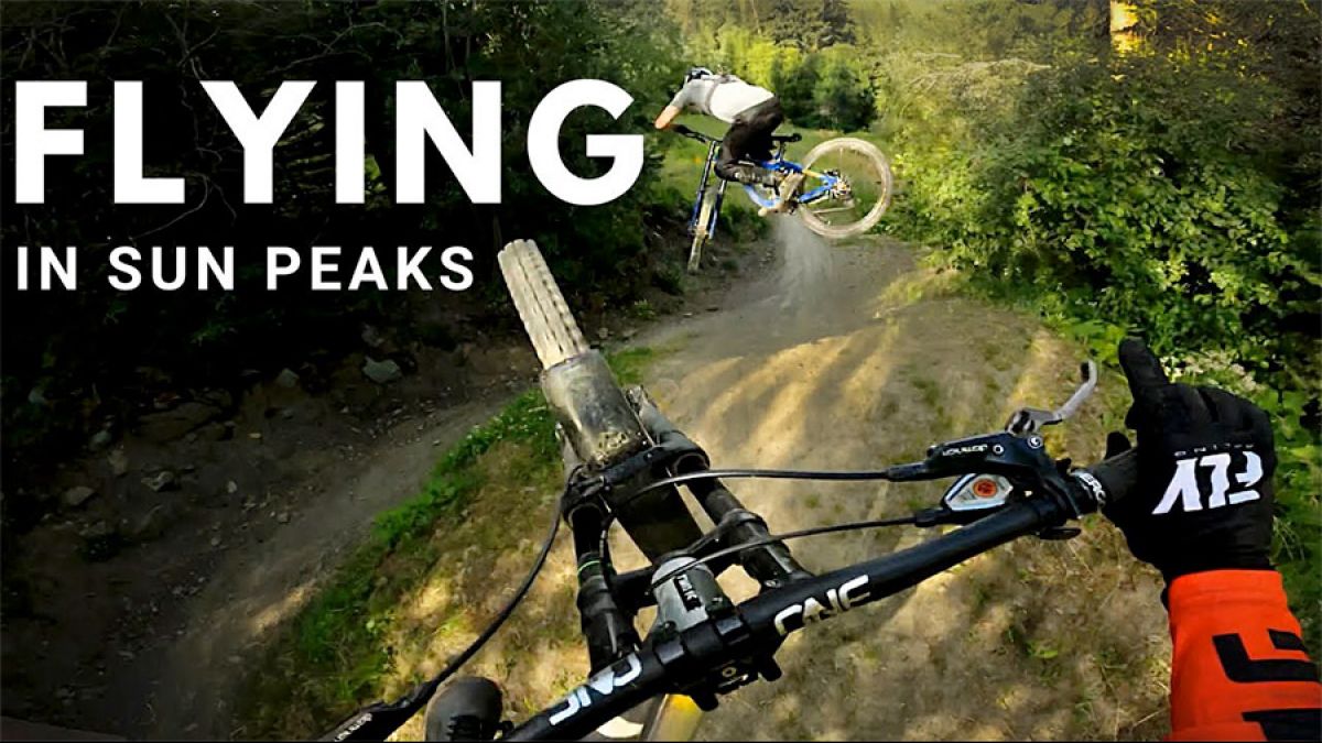 Theses bike trails are insanely fast! - Sun Peaks Bike Park