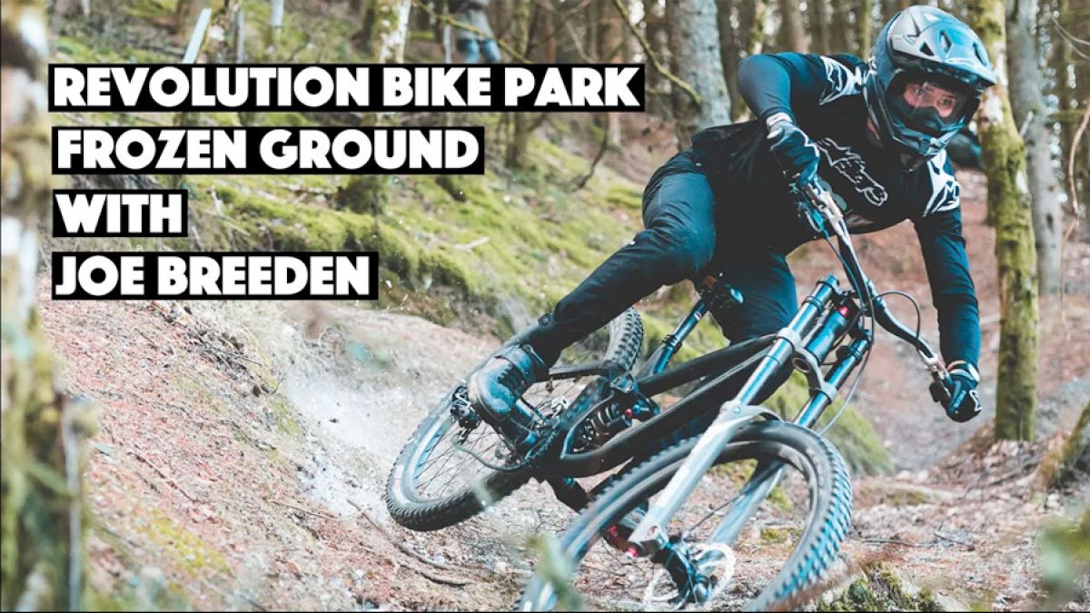 Watch: Revolution Bike Park Frozen Ground with Joe Breeden