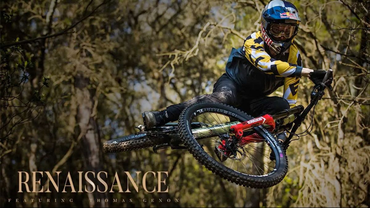 Must Watch: Renaissance - Thomas Genon's Dream MTB Line