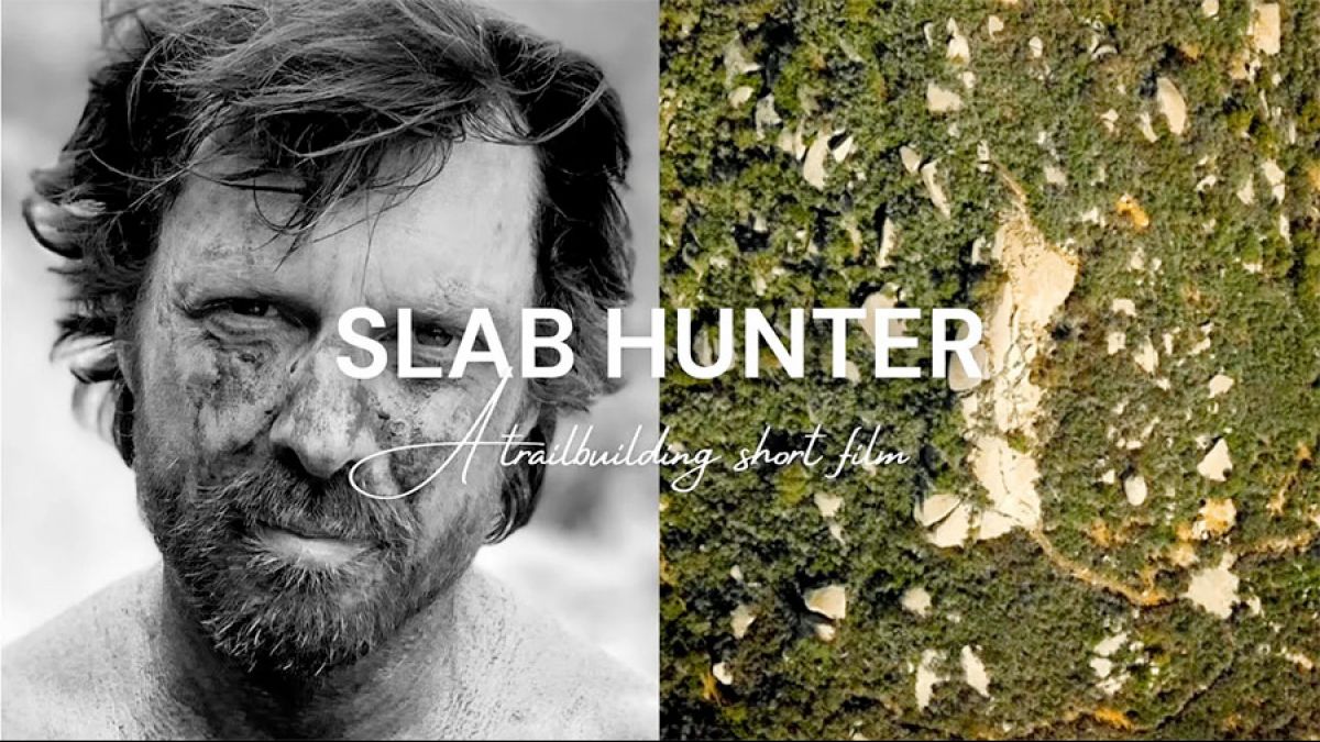 Watch: Slab Hunter - A Mountain Bike Trail Building Short Story