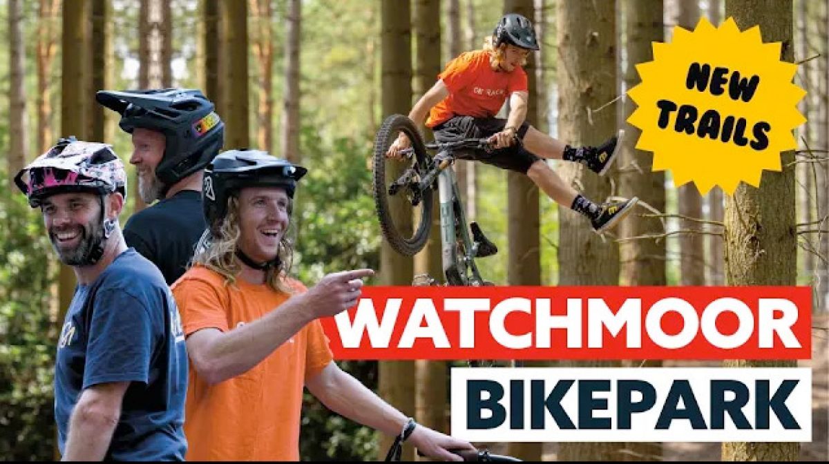 Watch: New Watchmoor Bike Park Official Preview