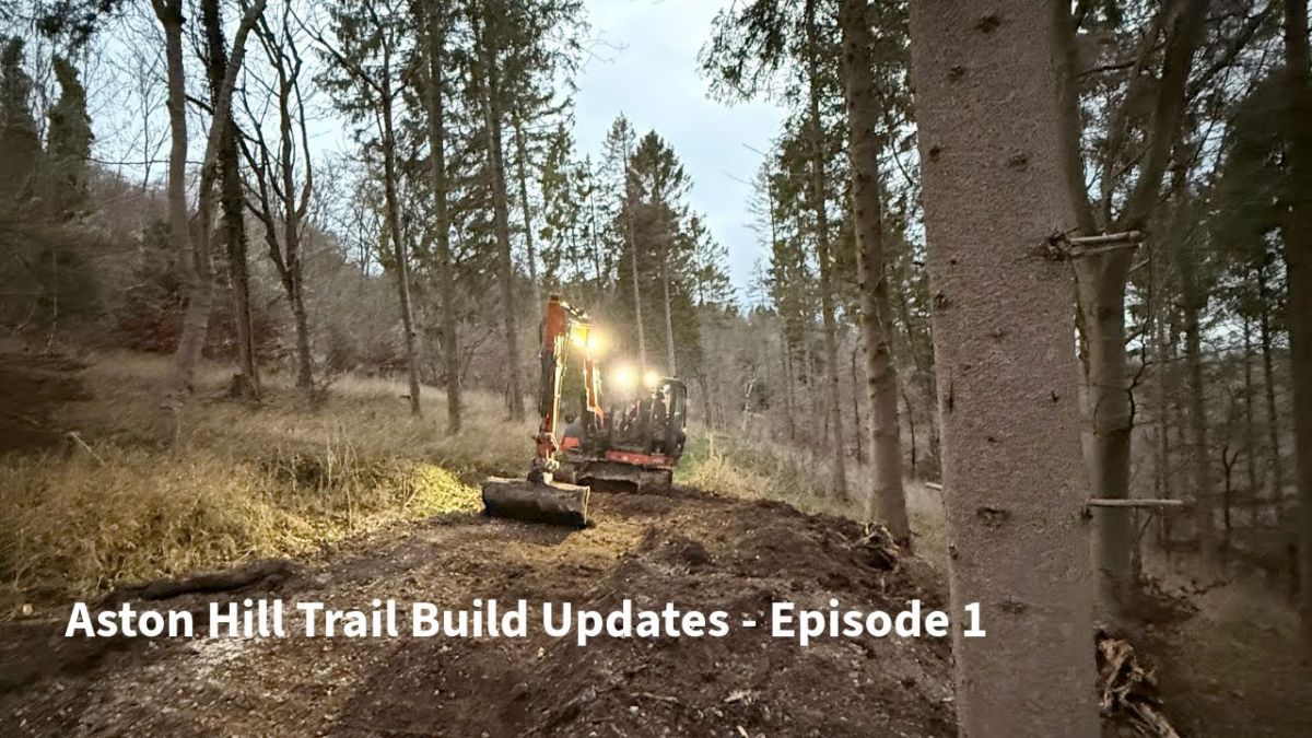 Watch: Aston Hill Trail Build Updates - Episode 1