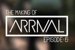 The Making of ARRIVAL by Coastal Crew: Episode 6