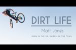 Dirt Life with Matt Jones | Episode 5