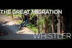 The Great Migration - Whistler