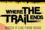 Where The Trail Ends - Premiere and Live Stream Today