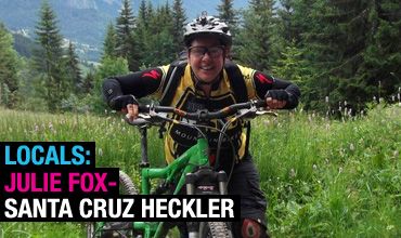 LOCALS - Julie Fox: Santa Cruz Heckler