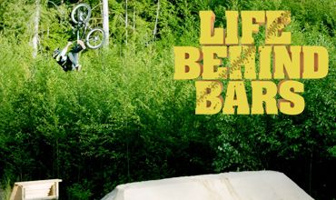 Life Behind Bars - Junkyard Slopestyle