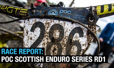 RACE REPORT: POC Scottish Enduro Series Round 1