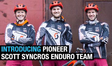 Introducing Pioneer Scott Syncros Enduro Team