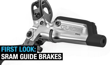 First Look: SRAM Guide Brakes
