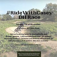 #RideForCasey DH Race